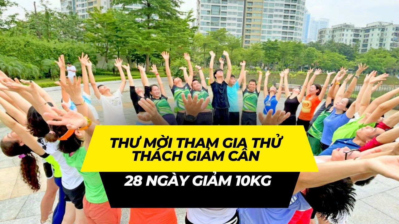 Thư mời tham gia thử thách giảm cân 28 ngày đánh bay 10kg miễn phí