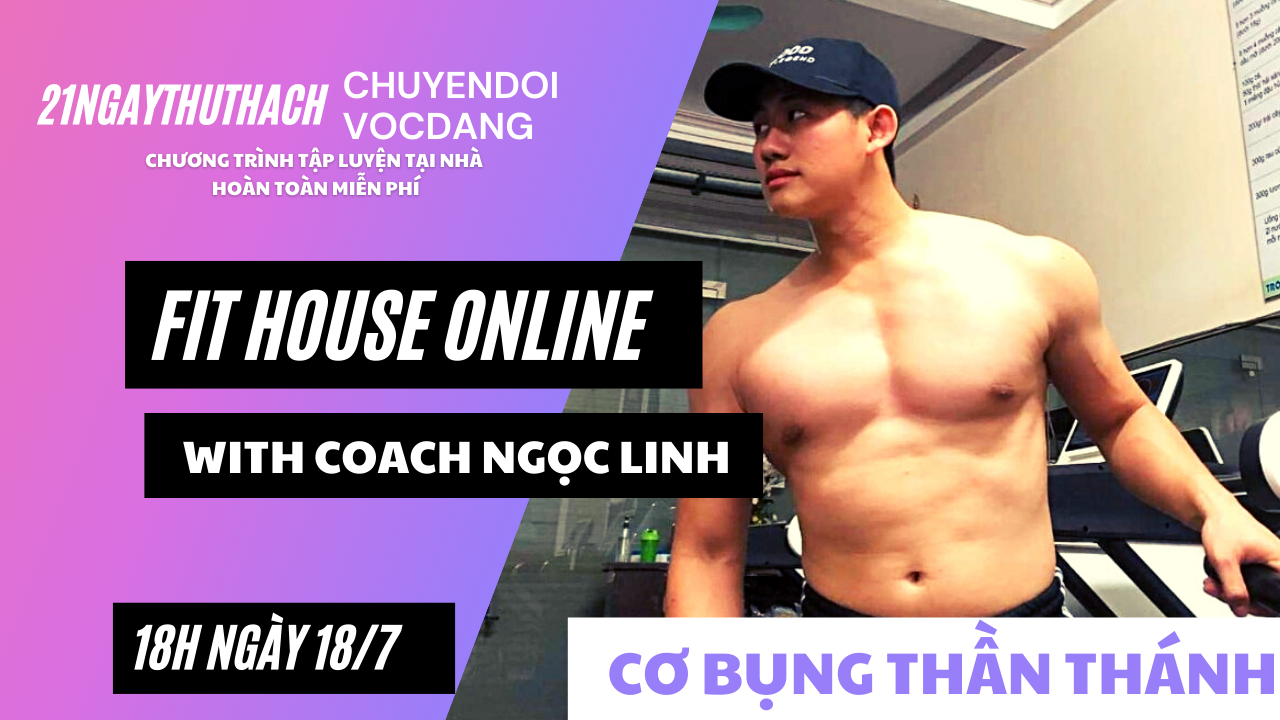 ĐĂNG KÝ THAM GIA CÂU LẠC BỘ FIT HOUSE ONLINE MIỄN PHÍ